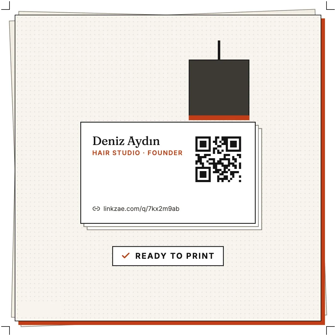 A printed business card with a QR code and a short linkzae.com address, stamped Ready to print.