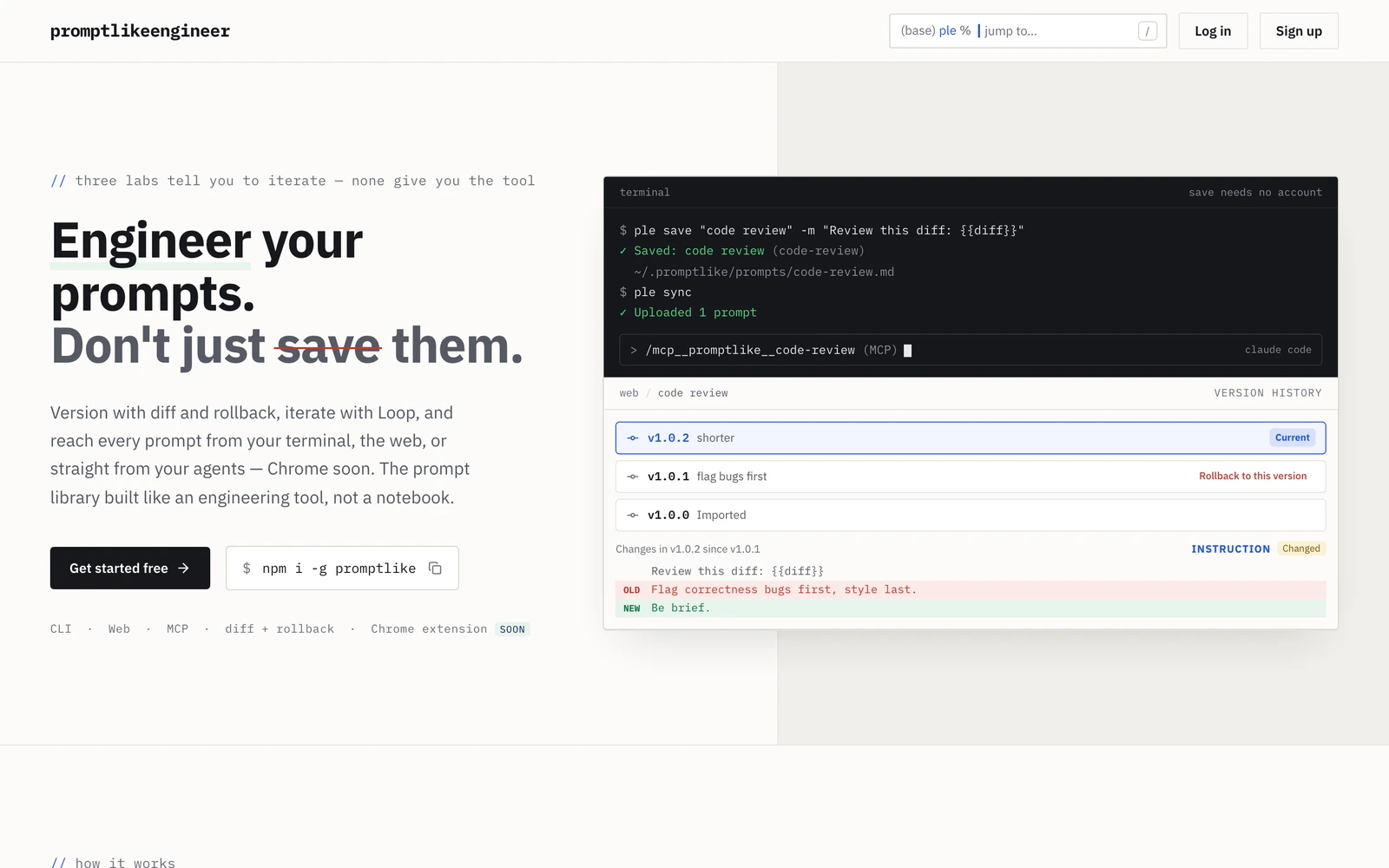 The PromptLikeEngineer home page: the headline Engineer your prompts, and a terminal above a version-history panel.